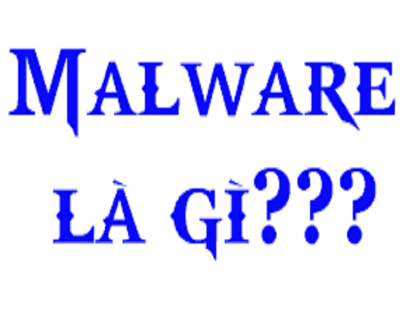 Malware là gì?