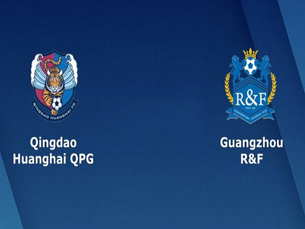 Nhận định kèo Qingdao Huanghai vs Guangzhou R&F, 14h30 ngày 19/10