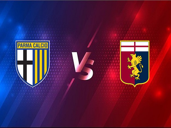 Nhận định kèo Parma vs Genoa – 02h45 20/03, VĐQG Italia