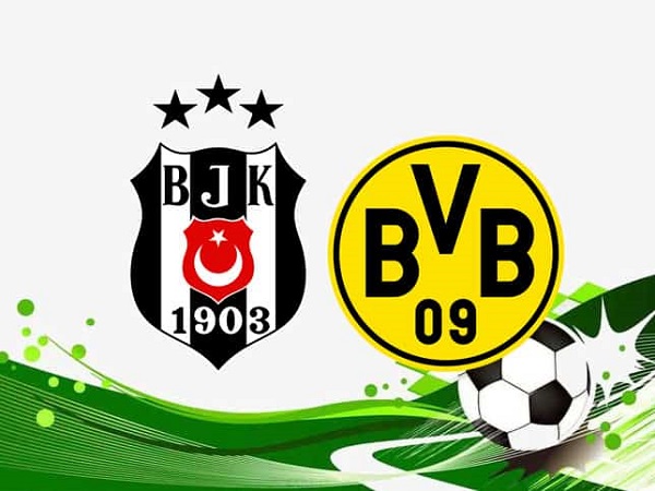 Nhận định Besiktas vs Dortmund – 23h45 15/09, Cúp C1 châu Âu