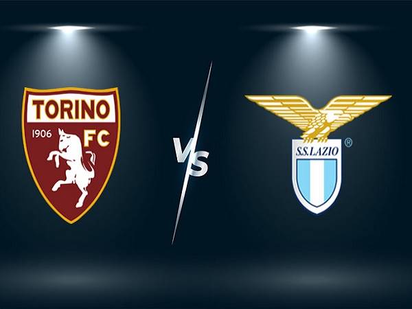 Nhận định Torino vs Lazio – 23h30 23/09, VĐQG Italia