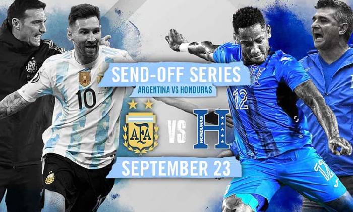 Nhận định kết quả trận Argentina vs Honduras, 7h ngày 24/9