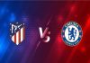Nhận định Atletico Madrid vs Chelsea – 03h00 24/02, Cúp C1 Châu Âu