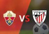 Nhận định Elche vs Athletic Bilbao – 03h00 17/08, VĐQG Tây Ban Nha