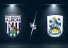 Nhận định, soi kèo West Brom vs Huddersfield – 03h00 12/03, Hạng nhất Anh