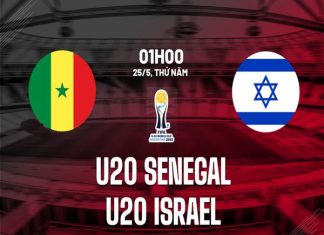 Nhận định U20 Senegal vs U20 Israel