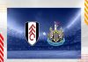 Nhận định Fulham vs Newcastle, 02h00 ngày 28/1