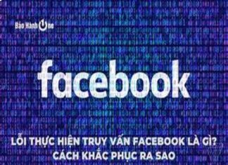 Xử lý lỗi thực hiện truy vấn trên facebook hiệu quả nhất