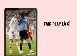 Fair Play là gì?