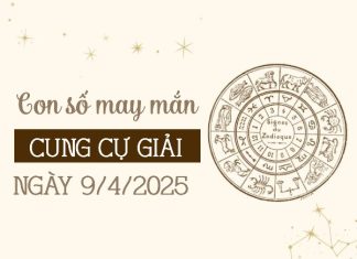 Hé lộ con số phú quý gõ cửa cung Cự Giải ngày 9/4/2025