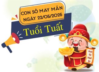 Hé lộ con số khai vận tài lộc tuổi Tuất ngày 22/5/2025