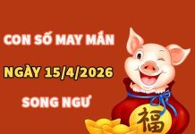 Con số may mắn hôm nay 15/4/2026 thứ 4 cung Song Ngư
